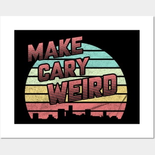 Make Cary Weird Posters and Art